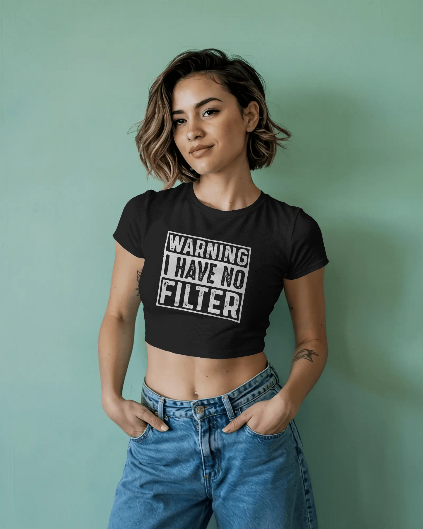 Warning I Have No Filter | Women Crop Top