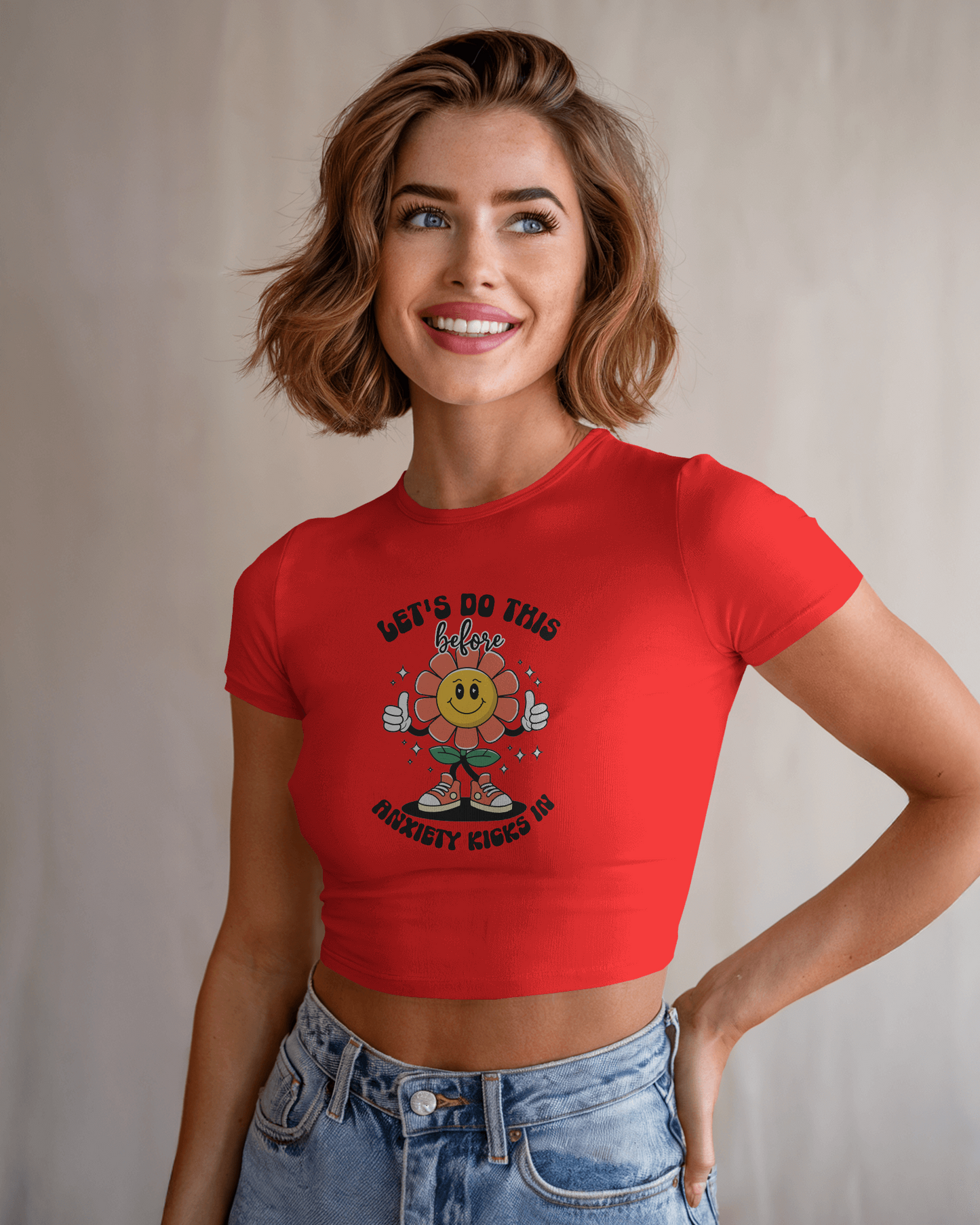 Lets Do This Before Anxiety Kicks In | Women Crop Top
