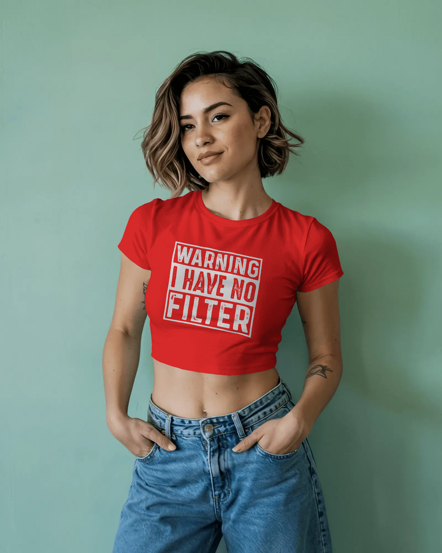 Warning I Have No Filter | Women Crop Top