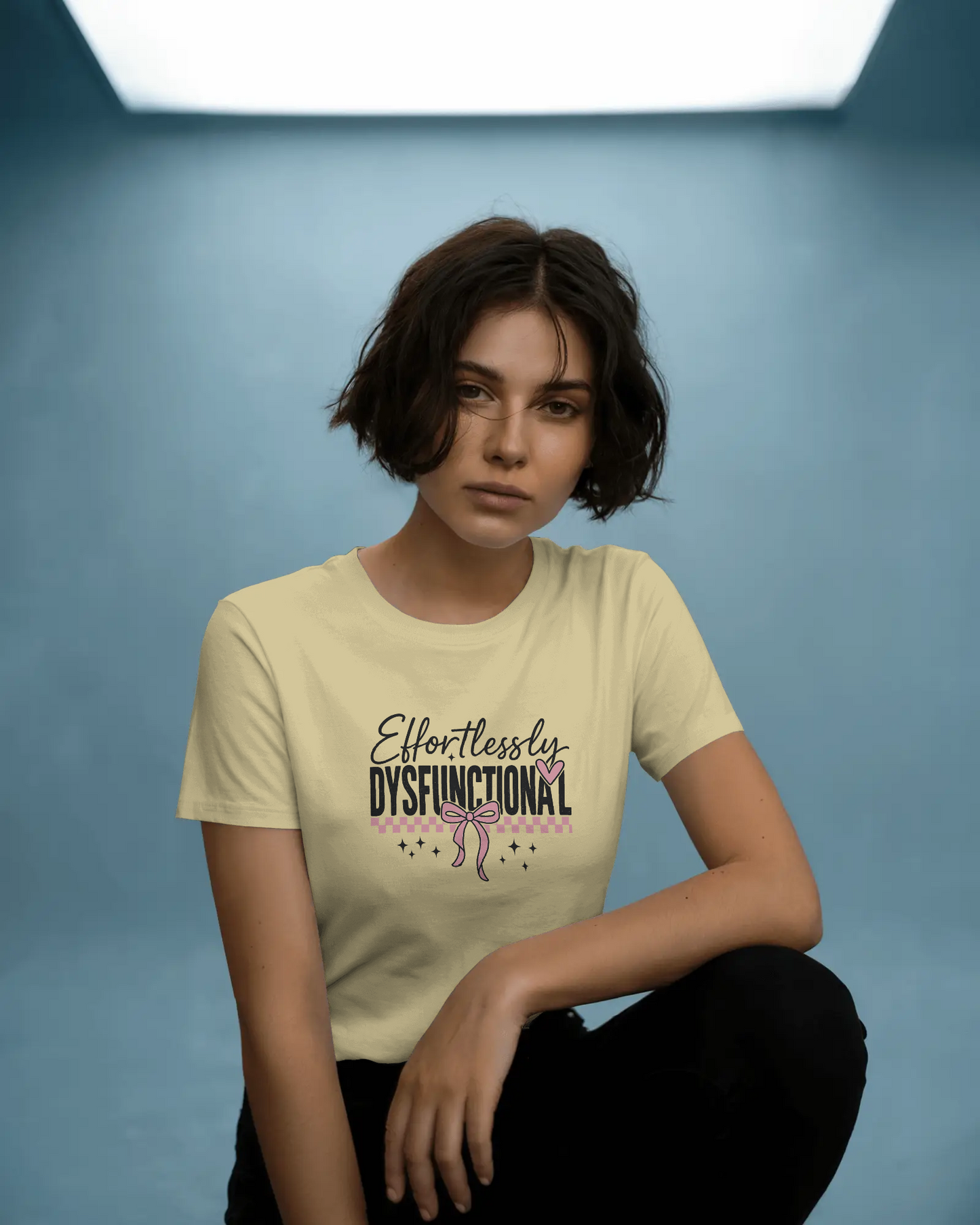 Effortlessly Dysfunctional | Women T-Shirt