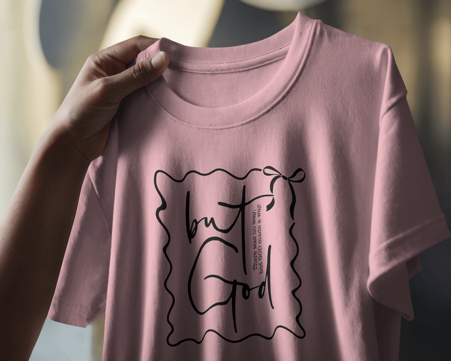 But God | Women T-Shirt