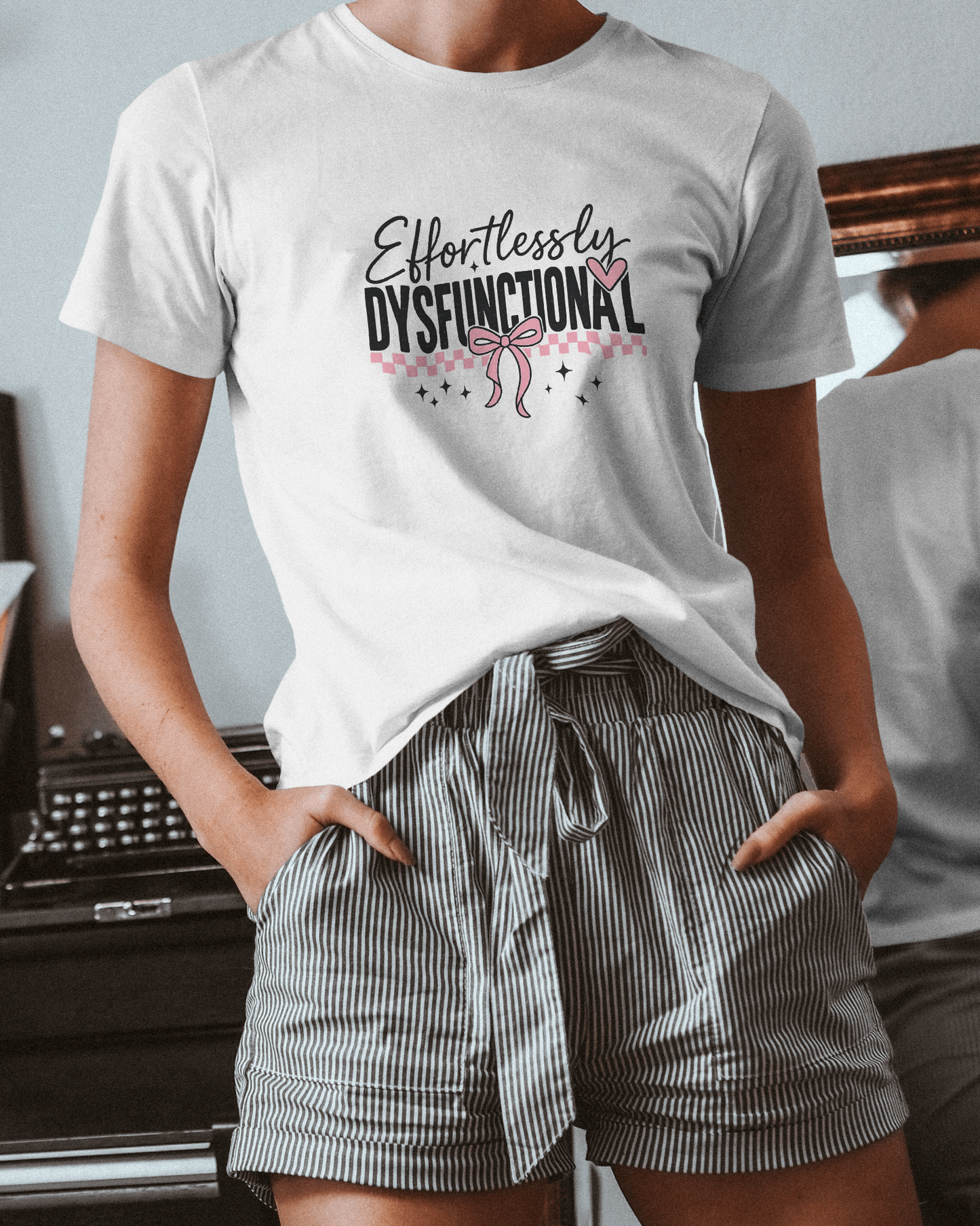 Effortlessly Dysfunctional | Women T-Shirt