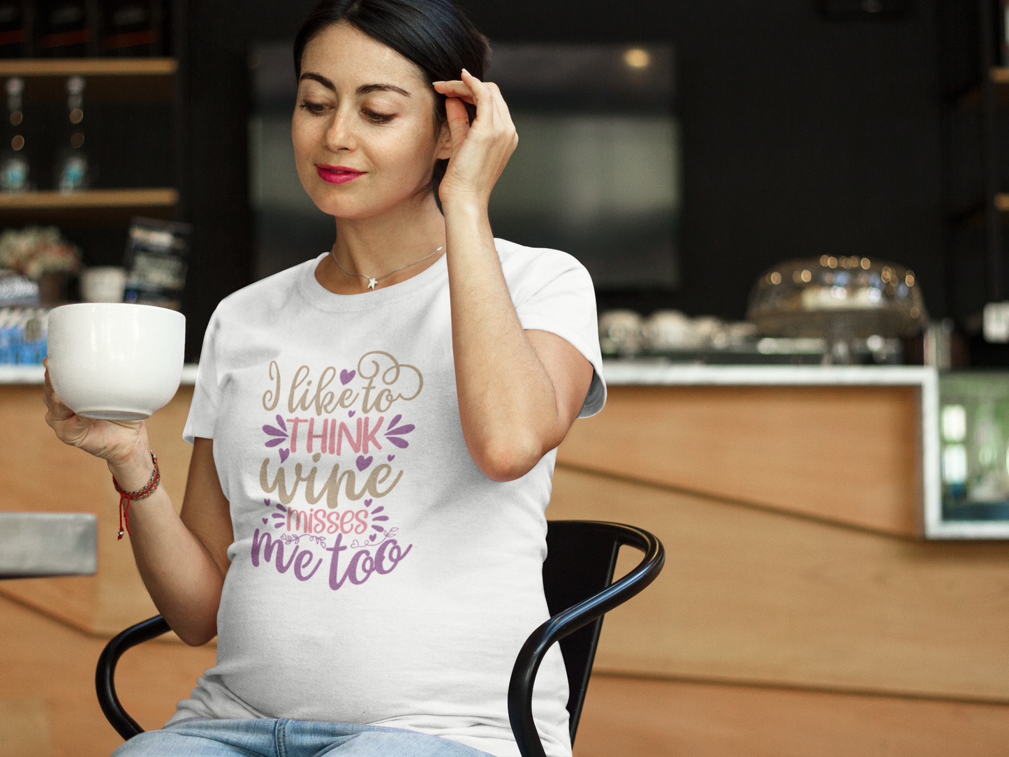 I Like To Think Wine Misses Me Too | Women's Classic Crew T-Shirt | Moms To Be