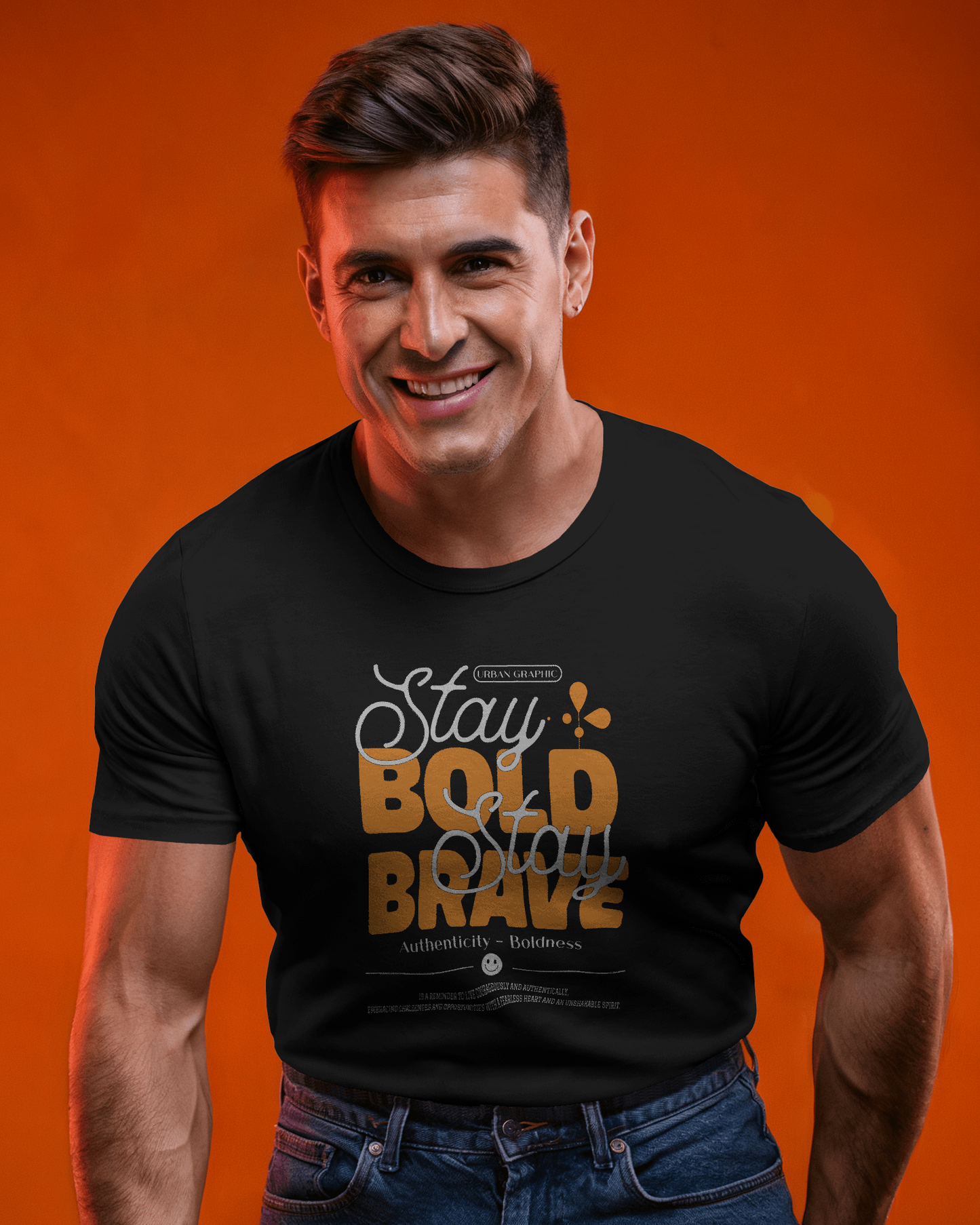 Stay Bold Stay Brave | Men Round Neck T-Shirt