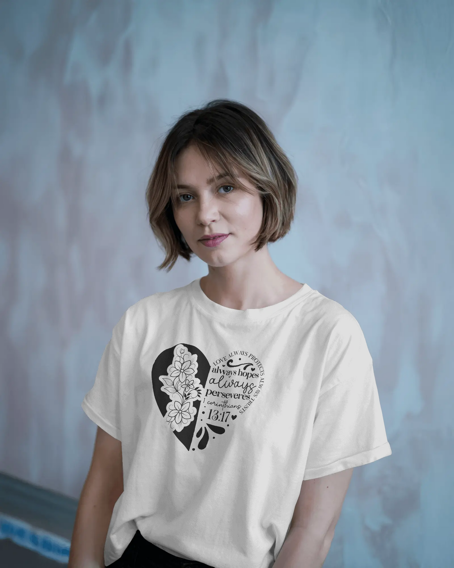 Love Always Protects Always Trusts Always Hopes Always | Women T-Shirt