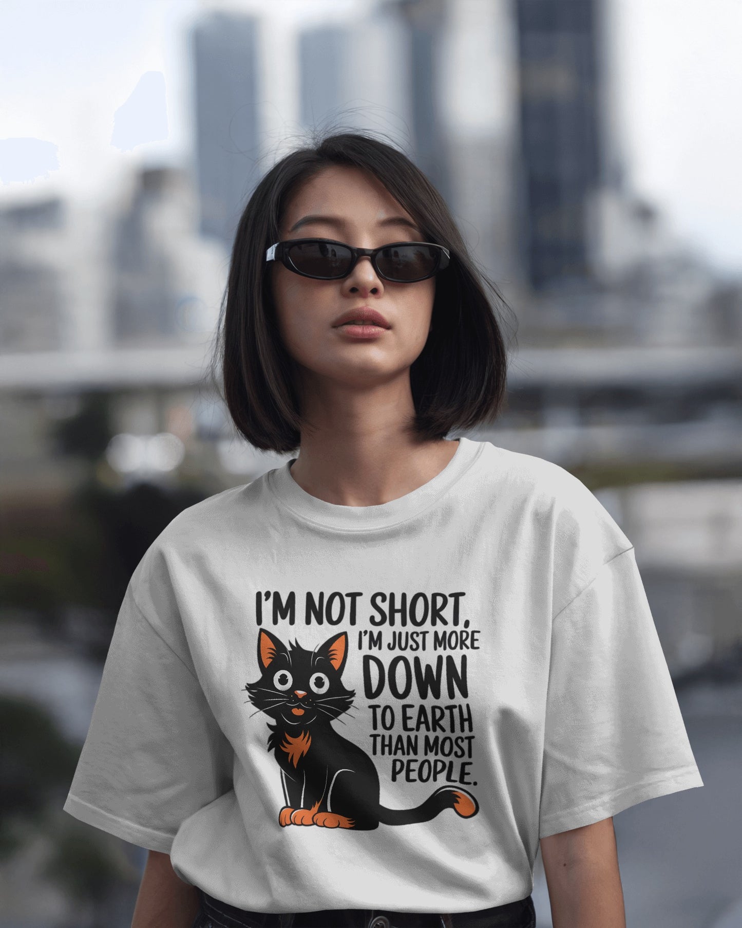 I'm Not Short i'm Just More Down To Earth Than Most People | Women T-Shirt
