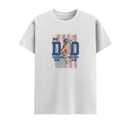 Best Dad Ever | Men Round Neck T-Shirt