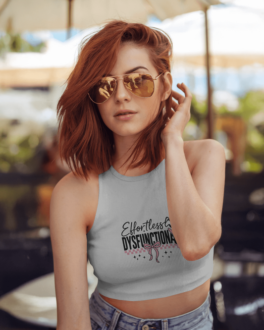 Effortlessly Dysfunctional | Women Crop Tank
