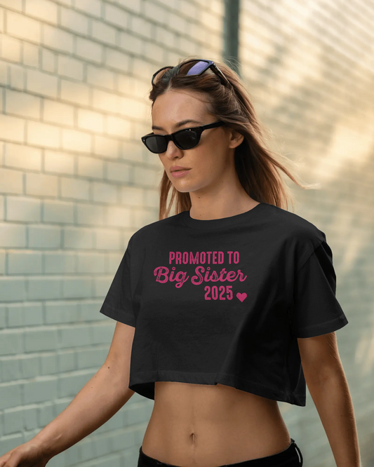 Promoted To Big Sister | Women Crop Top