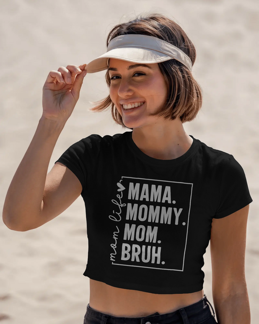 Mama Mommy Mom | Women Crop Top