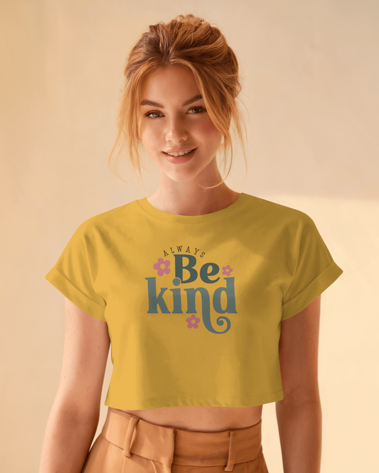 Be Kind | Women Crop Top