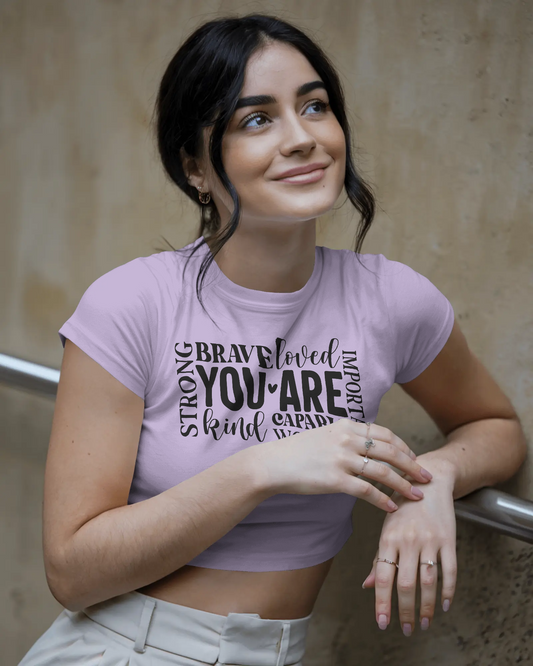 You Are Loved | Women Crop Top