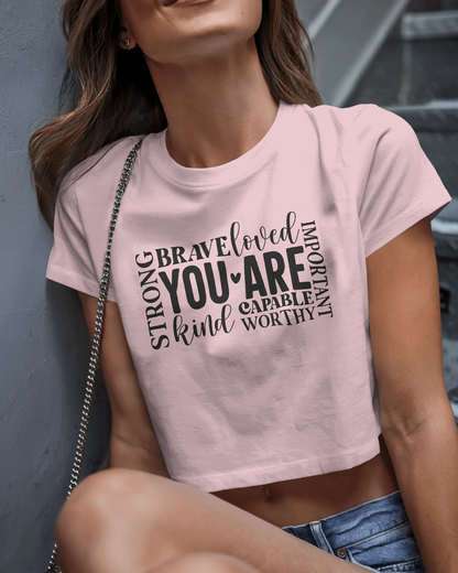 You Are Loved | Women Crop Top