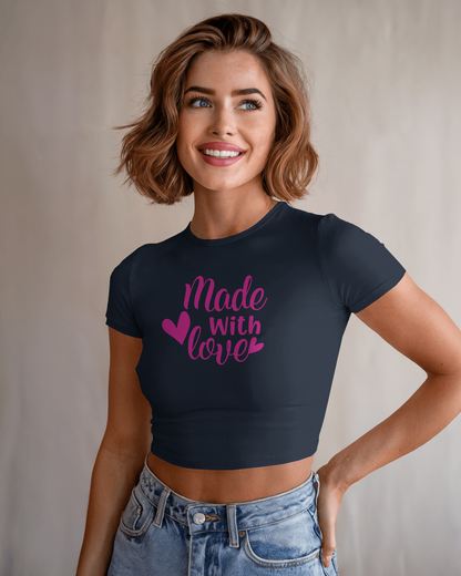 Made With Love | Women Crop Top