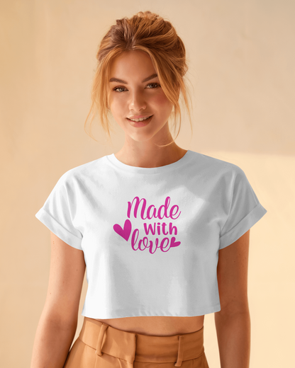 Made With Love | Women Crop Top