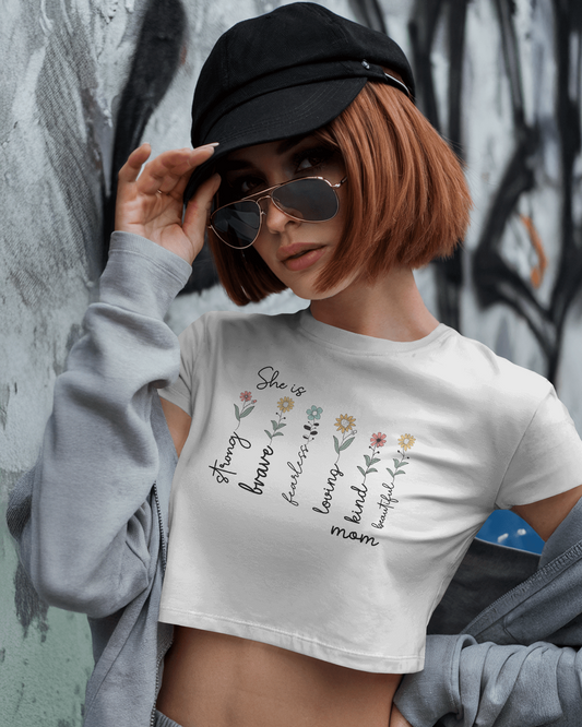 She Is Strong Fearless | Women Crop Top
