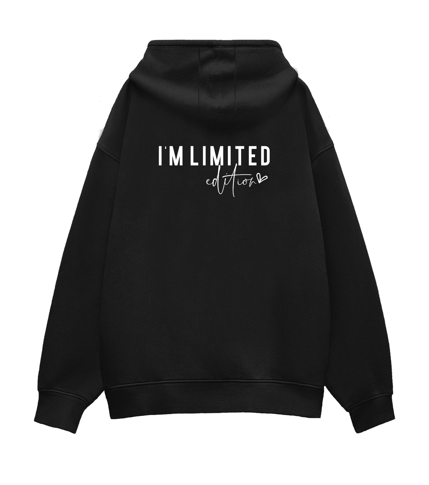 I'm Limited Edition | Unisex Oversized Hoodie