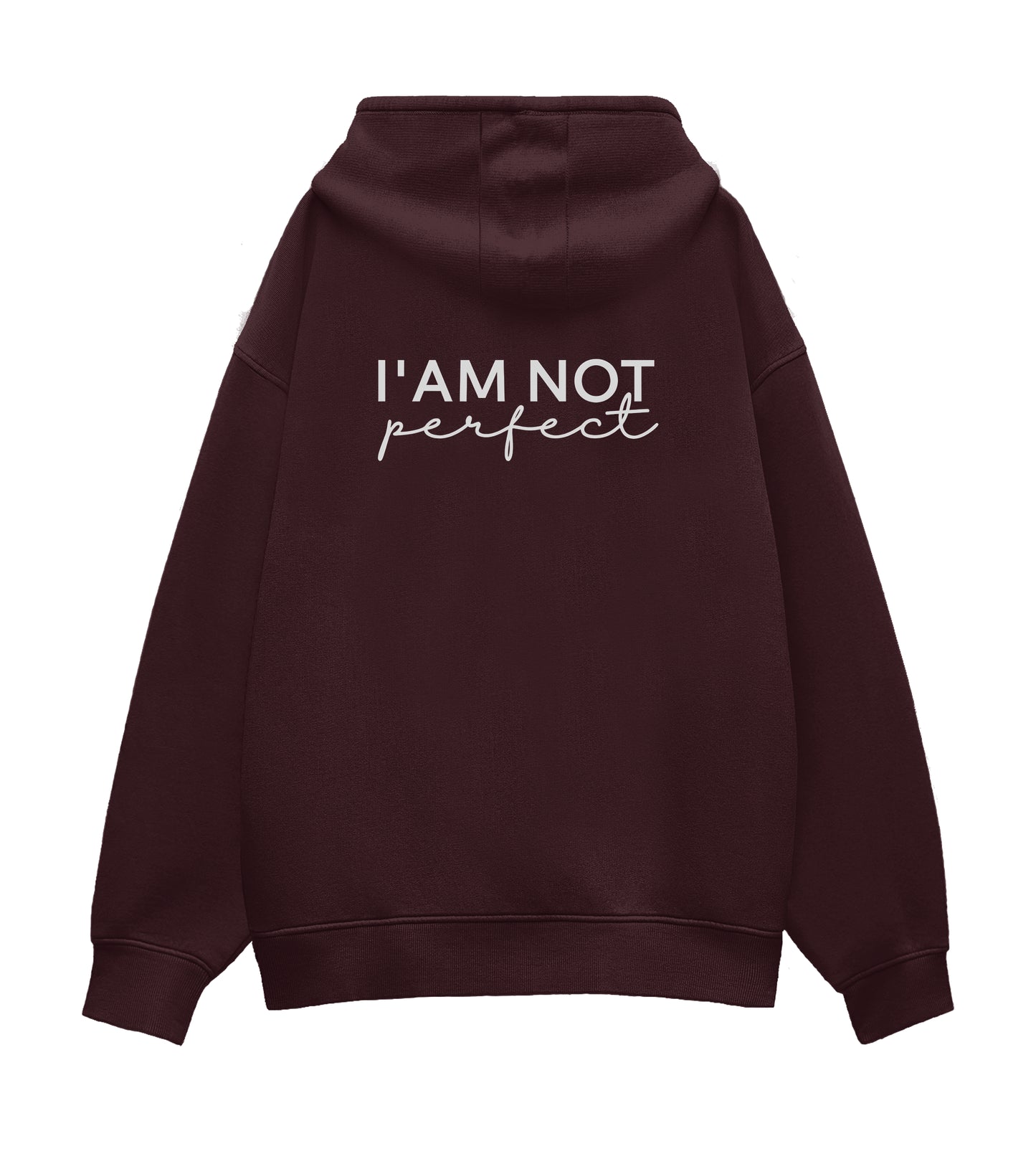 I'am Not Perfect | Unisex Oversized Hoodie