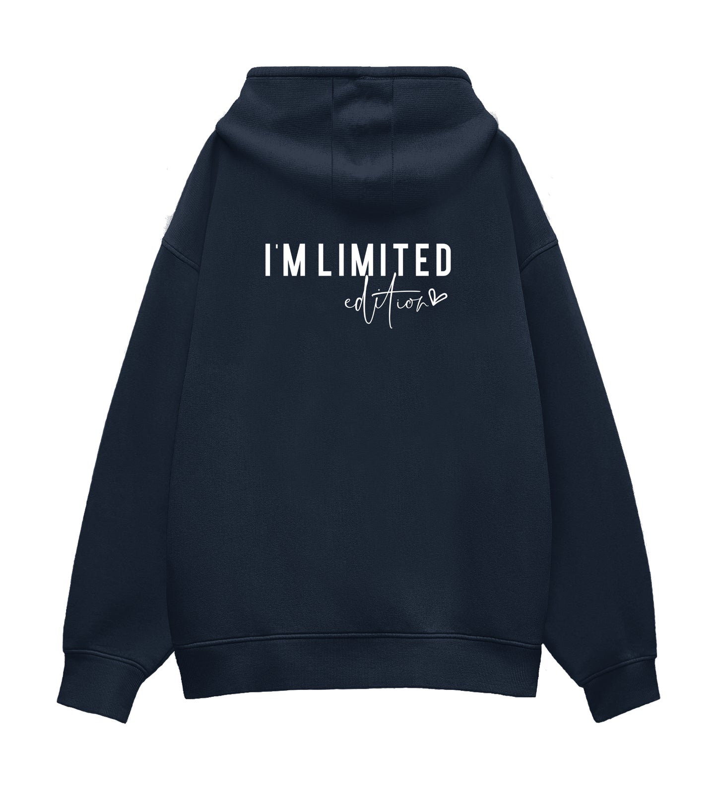 I'm Limited Edition | Unisex Oversized Hoodie