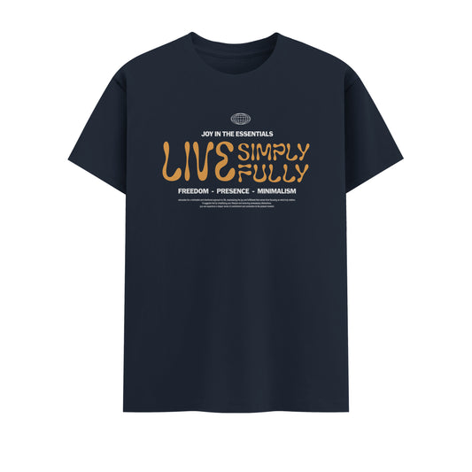 Live Simply Fully | Men Round Neck T-Shirt