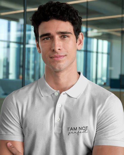 I Am Not Perfect | Men's Polo