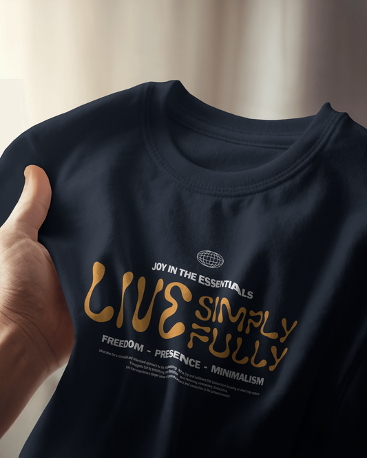 Live Simply Fully | Men Round Neck T-Shirt