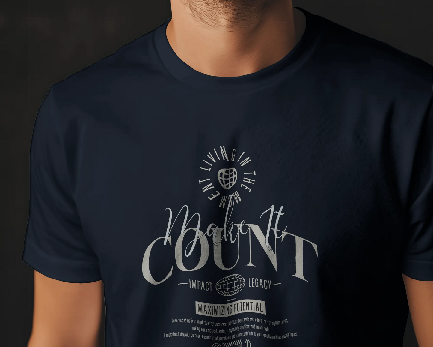 Make It Count | Men Round Neck T-Shirt