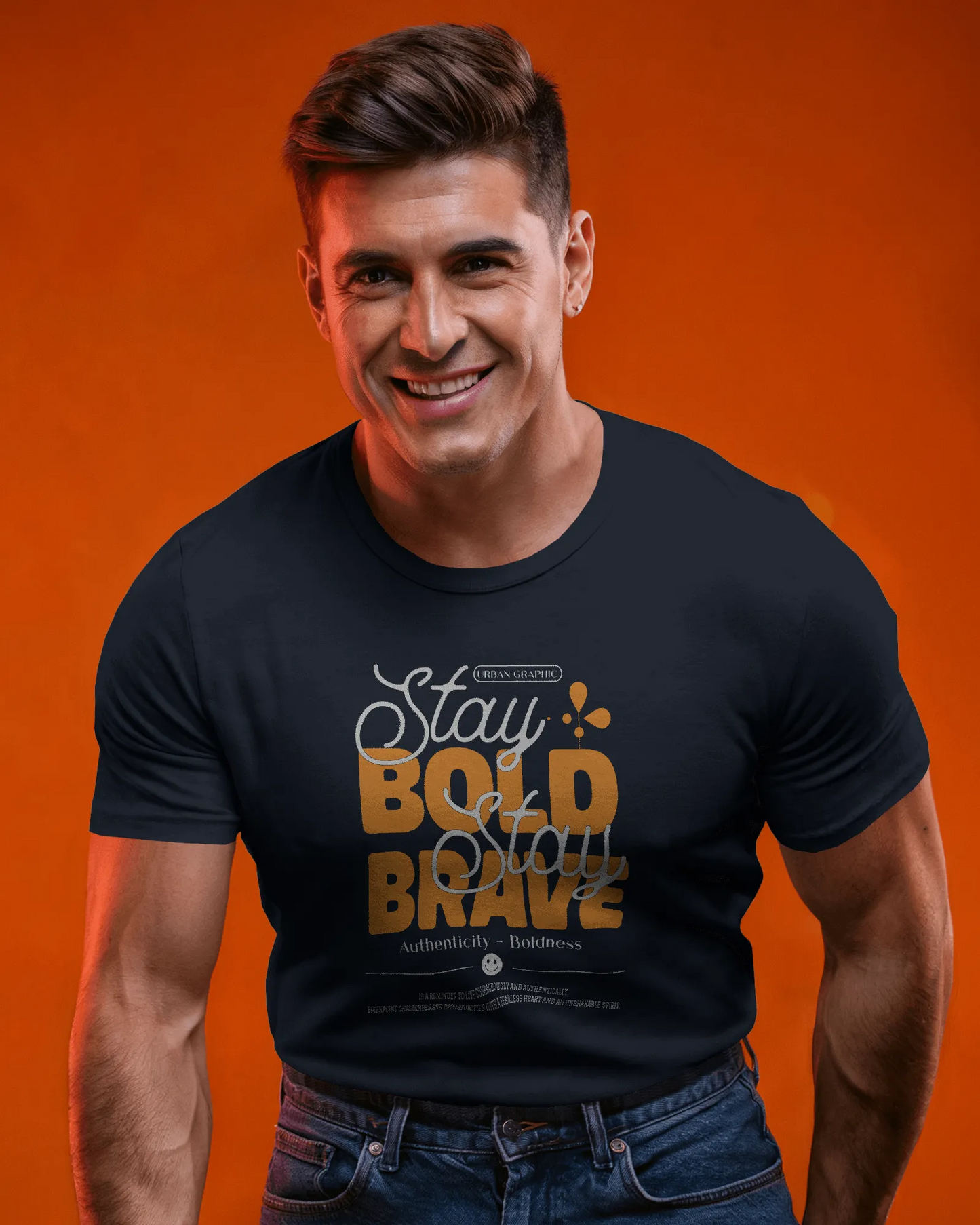 Stay Bold Stay Brave | Men Round Neck T-Shirt