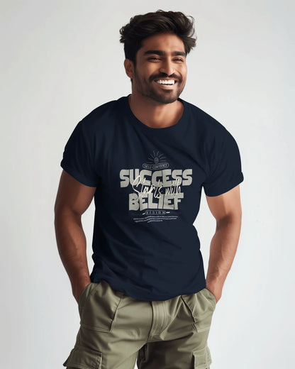 Success Starts With Belief | Men Round Neck T-Shirt