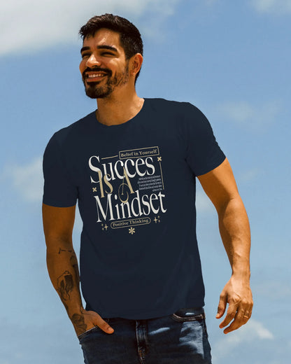 Success Is A Mindset | Men Round Neck T-Shirt