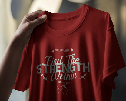 Find The Strength Within | Men Round Neck T-Shirt