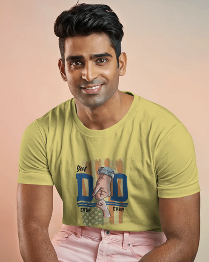 Best Dad Ever | Men Round Neck T-Shirt