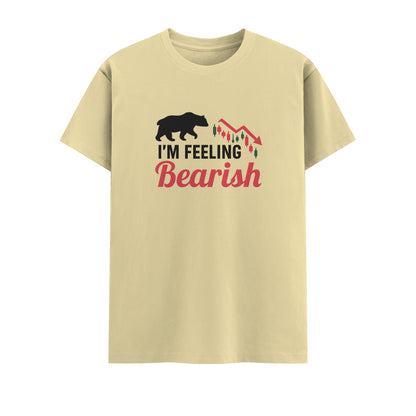I'm Feeling Bearish | Unisex T-Shirt