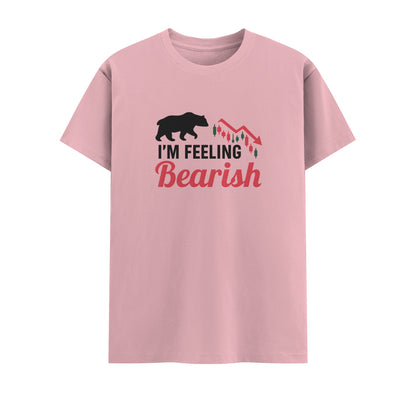 I'm Feeling Bearish | Unisex T-Shirt