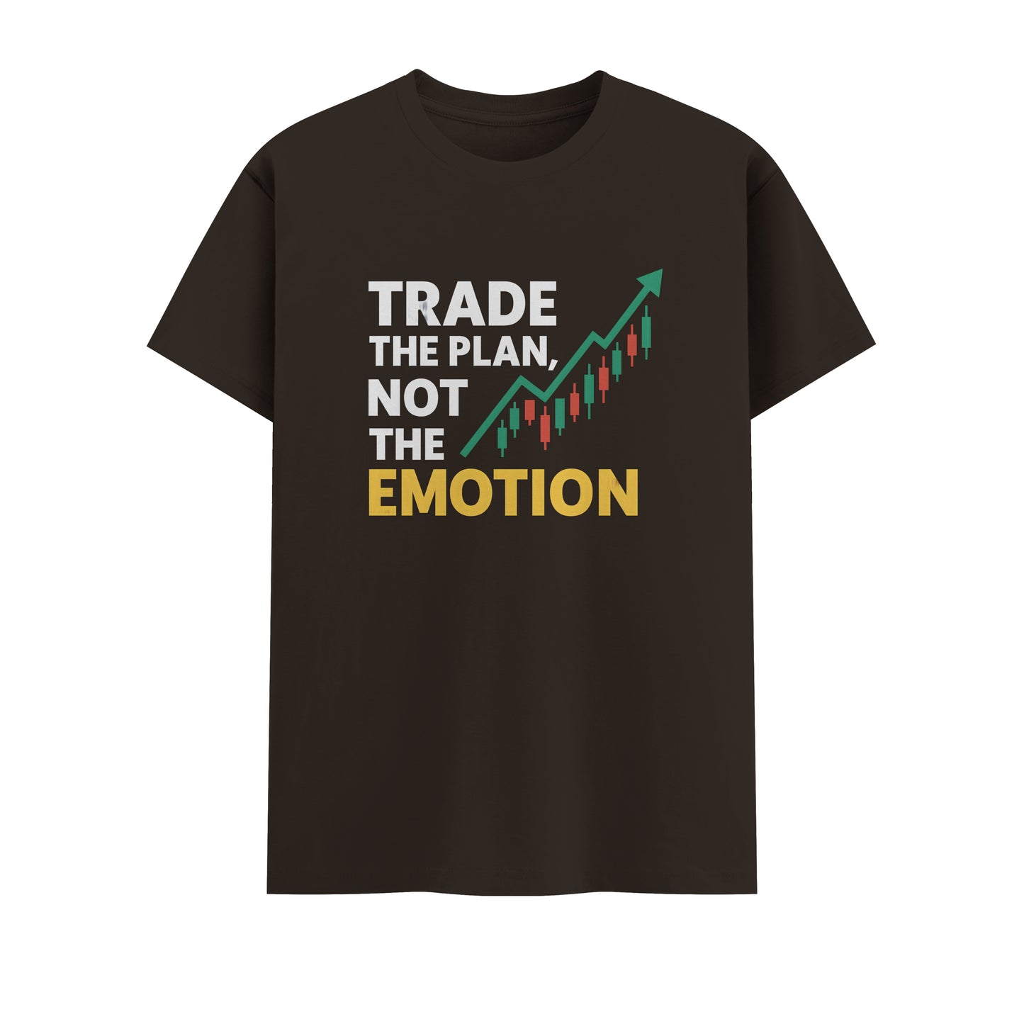 Trade The Plan Not The Emotion | Unisex T-Shirt