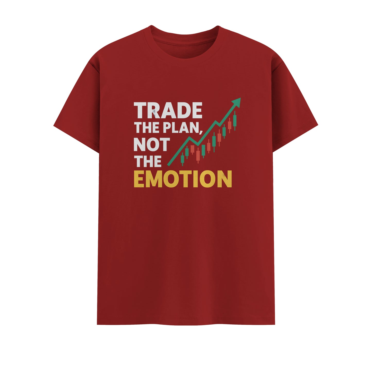 Trade The Plan Not The Emotion | Unisex T-Shirt