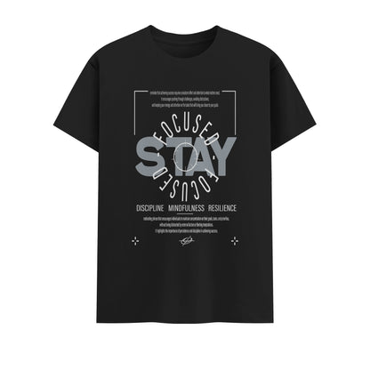 Stay Focused | Men Round Neck T-Shirt