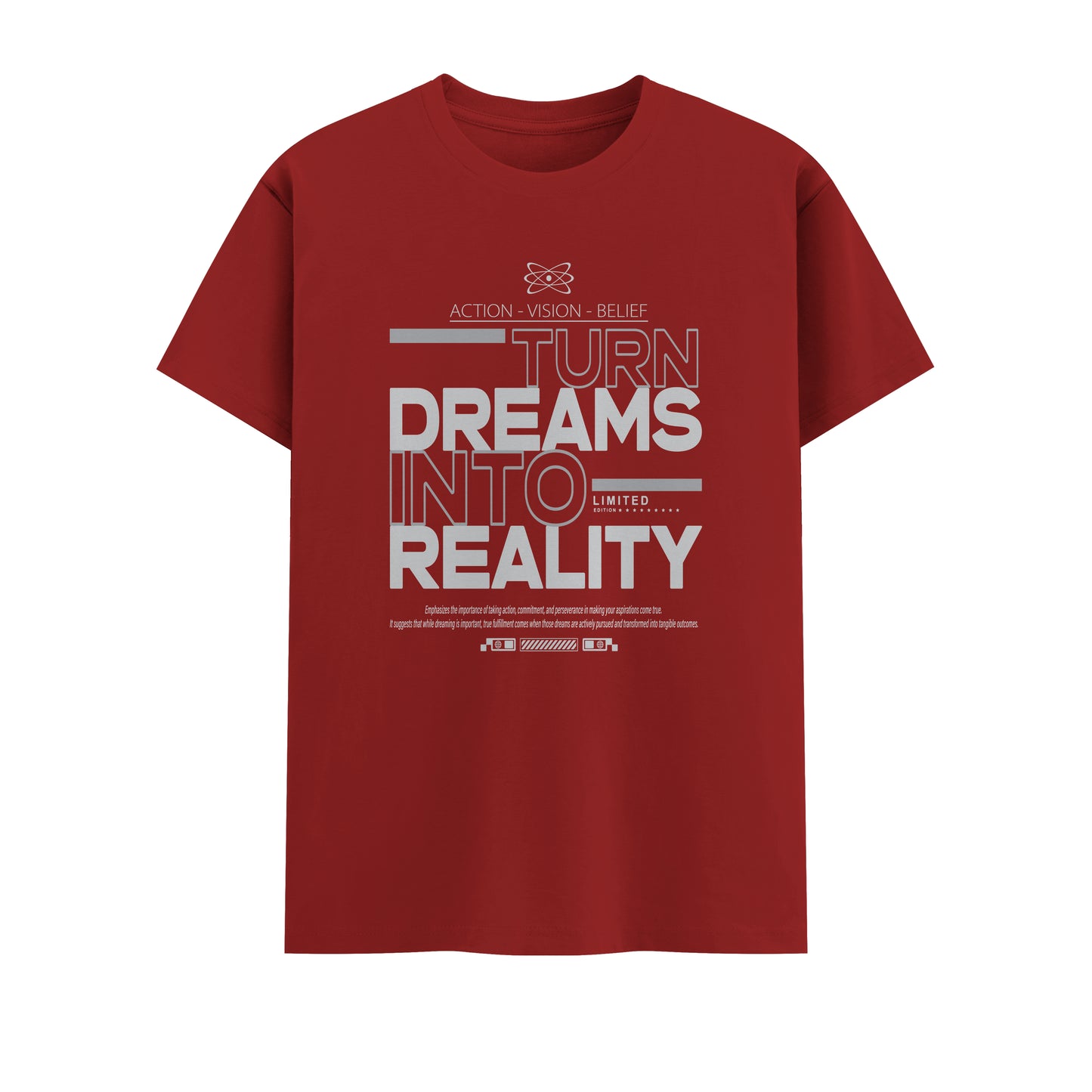 Turn Dreams Into Realty | Men Round Neck T-Shirt