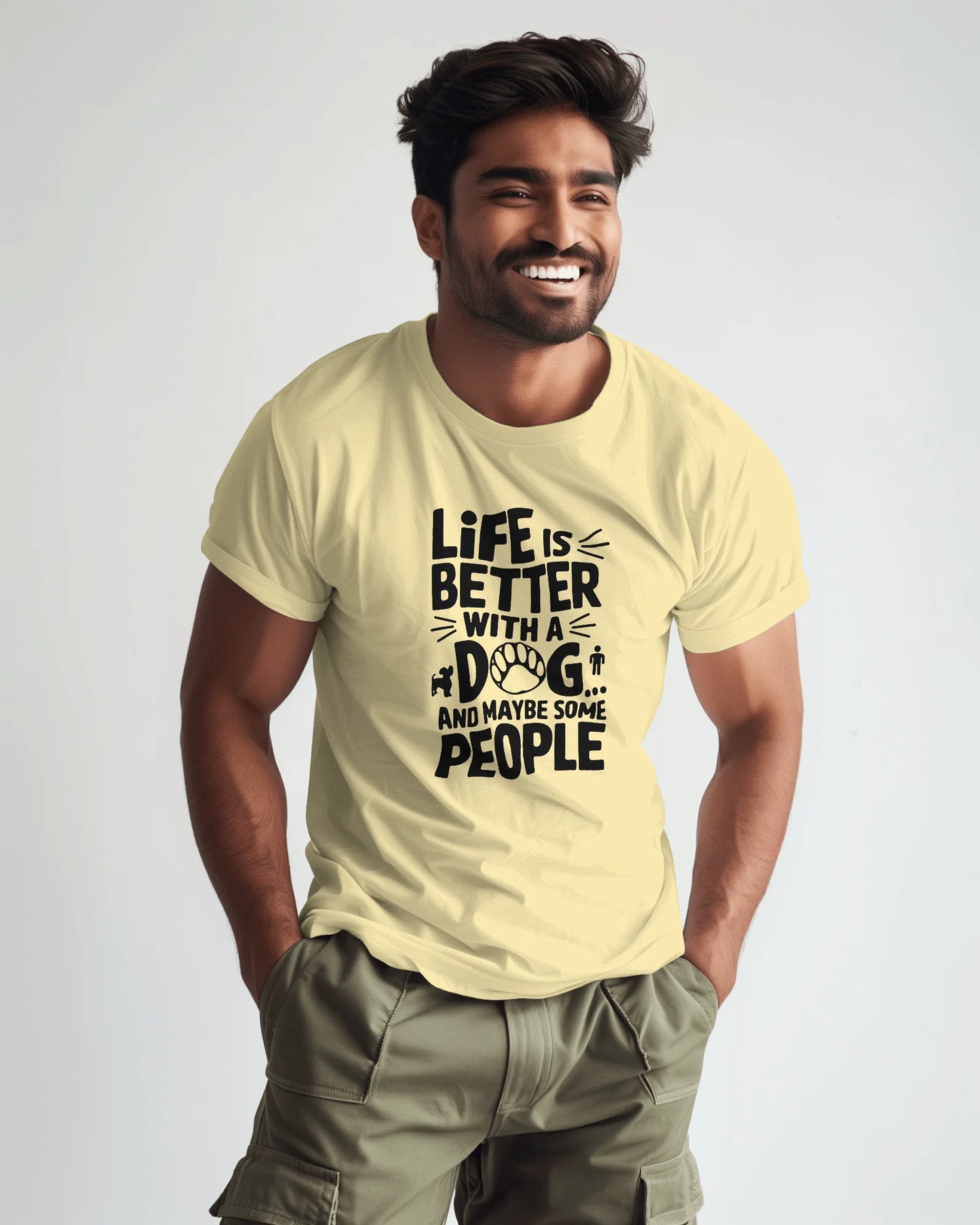 Life Is Better With A Dog And May Be Some People | Unisex T-Shirt | Pet Lover